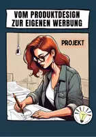 Vorschau - Unterrichtsreihen - Vom Produktdesign zur eigenen Werbung (Projekt) - Deckblatt