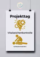 Vorschau - Stundenentwürfe - Projekttage Vitalzeichen und Prophylaxen für Pflegeberufe - Seite 1
