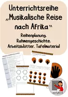 Vorschau - Unterrichtsreihen - Unterrichtsreihe Reise nach Afrika, Musikunterricht - Deckblatt