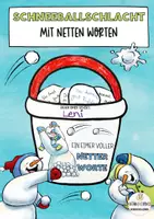 Vorschau - Mal- und Bastelvorlagen - Schneeballschlacht mit netten Worten - soziales Lernen Grundschule - Deckblatt