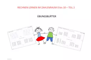 Vorschau - Arbeitsblätter - Rechnen lernen ab der 1. Klasse - Zahlen zerlegen Zahlenraum 0 bis 10 – Teil 2 Übungsblätter - Seite 1