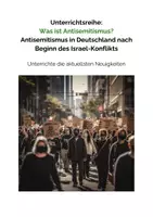 Vorschau - Arbeitsblätter - Unterrichtsreihe: Antisemitismus im Israel-Konflikt (Arbeitsblätter, Aufgaben & Videoanalyse) - Seite 1