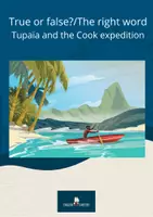Aperçu - Jeux - Tupaïa and the Cook expedition, True or false Tupaia/ the right word - Page de couverture