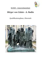 Vorschau - Unterrichtsreihen - Bürger von Calais, Rodin. Kunst - Qualifikationsphase 1 und 2, Skulptur - Seite 1