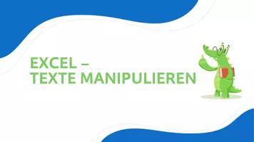 Vorschau - Arbeitsblätter - Excel - Texte Manipulieren - Seite 1
