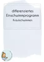 Vorschau - Arbeitsblätter - Kraulschwimmen I differenziertes Einschwimmprogramm - Deckblatt