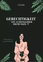 Vorschau - Arbeitsblätter - Gerechtigkeit - ein Dschungel der Unmöglichkeit? - Deckblatt