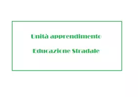 anteprima - Programmi scolastici / Materiali per docenti - Unità apprendimento di educazione stradale - Pagina di copertina