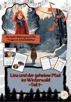 Vorschau - Unterrichtsreihen - Winter-Hörspiel & Bildergeschichte - Lina und der geheime Pfad im Winterwald - Teil 1 - Seite 1