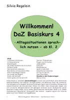 Vorschau - Arbeitsblätter - DAZ Basiskurs Teil 4 ab Kl. 2 - Alltagssituationen - Deckblatt