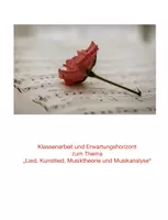 Vorschau - Klassenarbeiten - Klassenarbeit: Lied, Kunstlied, Musik und Sprache/Lösung - Deckblatt