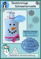 Vorschau - Mal- und Bastelvorlagen - Weihnachtsgeschenk Schneemannseife, Basteln für Weihnachten für die Eltern - Deckblatt