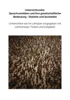 Vorschau - Stundenentwürfe - Unterrichtsreihe: Sprachvarietäten und ihre gesellschaftliche Bedeutung (Unterrichtsmaterial) - Seite 1