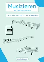 Vorschau - Arbeitsblätter - Vom Himmel hoch - Spielstück für Stabspiele - Deckblatt