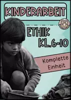 Vorschau - Unterrichtsreihen - Kinderarbeit - ganze Einheit für den Ethikunterricht - Deckblatt