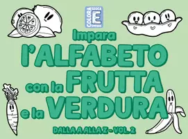anteprima - Materiale per pittura e bricolage - Impara l'ALFABETO con la FRUTTA e la VERDURA - dalla A alla Z - Pagina di copertina