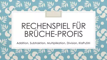 Vorschau - Spiele - Übungsspiel: Rechnen mit Brüchen (Grundrechnungsarten, KlaPuStri) - Seite 1