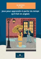 Aperçu - Feuilles d'exercices - The weather cahier d'activités (My First Sentneces) - Page de couverture