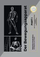 Vorschau - Unterrichtsreihen - Der Bewegungsapparat Part I - Lagebzeichnungen / Skelett - Deckblatt