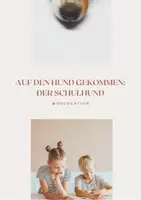 Vorschau - Text - eBook: Auf den Hund gekommen: Der Schulhund - Deckblatt