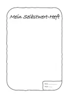 Vorschau - Arbeitsblätter - Mein Selbstwert-Heft - Seite 1