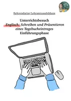 Vorschau - Stundenentwürfe - Referendariat, Englisch Unterrichtsentwurf, Tagebucheintrag, Einführungsphase - Deckblatt