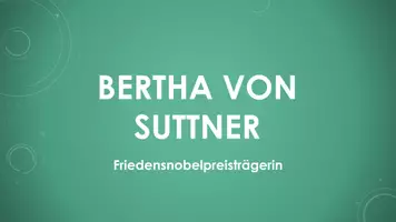 Vorschau - Präsentationen/Tafelbilder - Bertha von Suttner (Präsentation und H5P) - Deckblatt