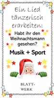 Vorschau - Arbeitsblätter - Ein Lied tänzerisch erarbeiten/Weihnachtslied/ Sport und Musik - Seite 1