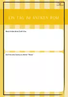 Vorschau - Stundenentwürfe - Ein Tag im antiken Rom - Phantasiereise - Seite 2