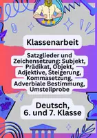 Vorschau - Klassenarbeiten - Klassenarbeit Deutsch – Satzglieder und Zeichensetzung - Deckblatt