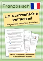 Vorschau - Arbeitsblätter - Le commentaire personnel (préparation, rédaction, évaluation) - Deckblatt