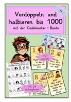 Vorschau - Arbeitsblätter - Code-Knacker : Verdoppeln und halbieren bis 1000 mit der Codeknacker-Bande - Deckblatt