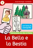 anteprima - Materiale per pittura e bricolage - La Bella e la Bestia - Marionette a Dito - Favola - Pagina di copertina