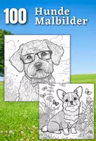 Vorschau - Mal- und Bastelvorlagen - 100 Hunde Malbilder süß mit Mandala Muster - Deckblatt