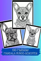 Vorschau - Mal- und Bastelvorlagen - 100 Malbilder Hunde-Gesichter im Mandala-Stil - Deckblatt