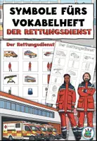 Vorschau - Arbeitsblätter - Symbole zum Einkleben ins Vokabelheft "Der Rettungsdienst" Achtung, Notfall! - DaZ / DaF / Deutsch - Deckblatt
