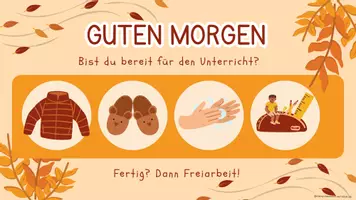 Vorschau - Präsentationen/Tafelbilder - Guten Morgen Präsentation Bereit machen für den Unterricht - Seite 2