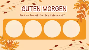 Vorschau - Präsentationen/Tafelbilder - Guten Morgen Präsentation Bereit machen für den Unterricht - Seite 3