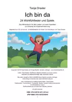 Vorschau - Fördermaterial/Inklusion - Ich bin da - 24 Wohlfühllieder und Spiele - Das Mitmachbuch mit allen Liedern und vielen Spielideen zur Schulung der Körperwahrnehmung - Seite 1