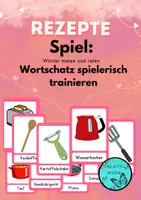 Vorschau - Spiele - Spiel zum Malen und Raten/ Rezepte /Wortschatz spielerisch trainieren/ DaZ - Deckblatt