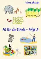 Vorschau - Arbeitsblätter - Fit für die Schule - Vorschule - Folge 2 - Deckblatt