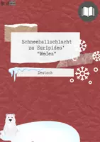 Vorschau - Spiele - Schneeballschlacht zu Euripides’ “Medea” - Deckblatt