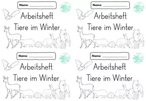 Vorschau - Arbeitsblätter - Arbeitsheft Tiere im Winter Vorschule 1. Klasse - Deckblatt