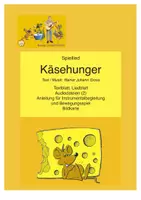 Vorschau - Arbeitsblätter - Käsehunger - Spiellied - RJ Gross - Deckblatt