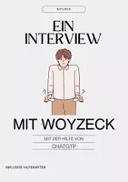Vorschau - Stundenentwürfe - Ein Interview mit Woyzeck - ChatGPT produktiv im Deutschunterricht nutzen - Deckblatt