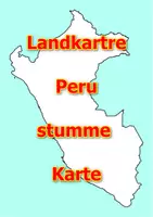Vorschau - Arbeitsblätter - Landkartre von Peru stumme Karte mit Umrissen der Nachbarländer - Deckblatt
