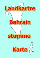 Vorschau - Arbeitsblätter - Landkartre von Bahrain stumme Karte mit Umrissen der Nachbarländer - Deckblatt