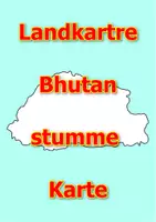 Vorschau - Arbeitsblätter - Landkartre von Bhutan stumme Karte mit Umrissen der Nachbarländer - Deckblatt