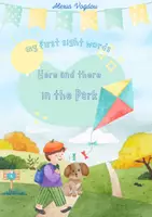 Προεπισκόπηση - Φύλλα εργασίας - "My first sight words-Here and there in the Park" οι πρώτες μου λέξεις στα Αγγλικά!" - Εξώφυλλο