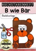 Vorschau - Mal- und Bastelvorlagen - Buchstabentier B wie Bär – Buchstabenheft Grundschule (Klasse 1) | Buchstabeneinführung, Bastelvorlage & Anfangsunterricht - Deckblatt